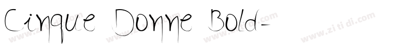 Cinque Donne Bold字体转换